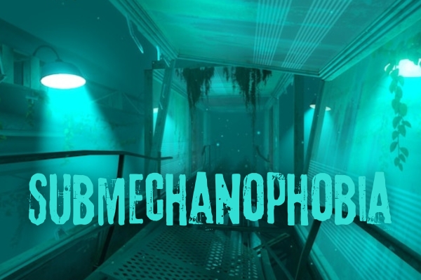 WTF Is Submechanophobia? They Got a Phobia For Everything Now