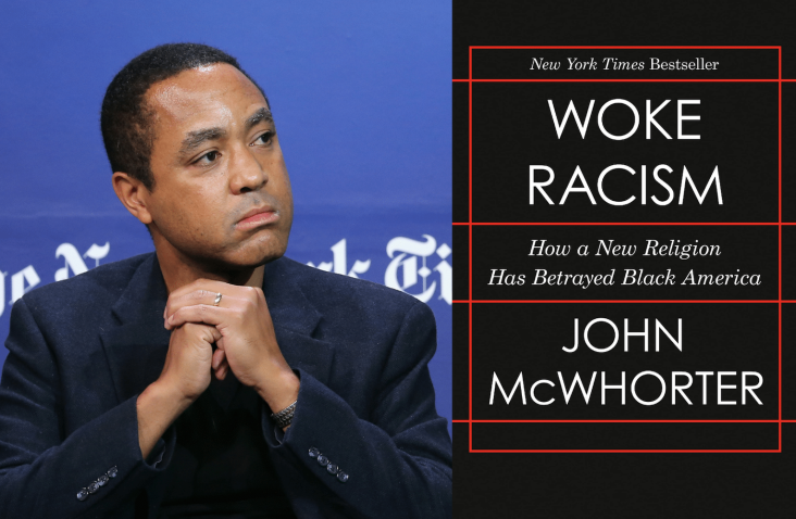 John McWhorter says ‘woke racism’ hurts black college students