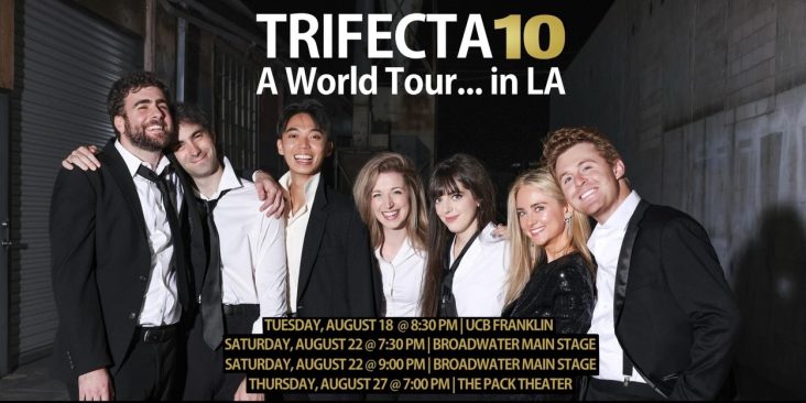 TRIFECTA 10 Sketch Comedy Show to Hit Three LA Stages This August