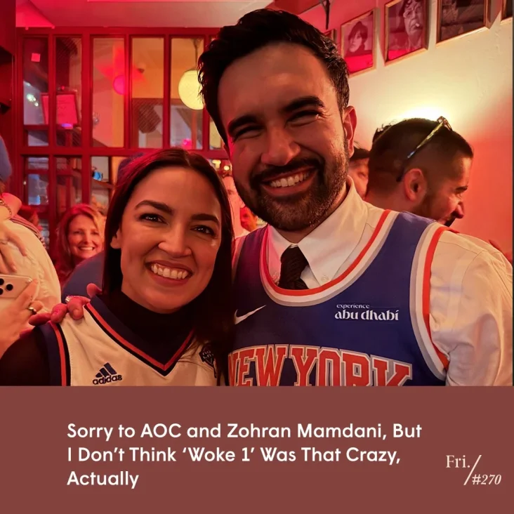 I’d Be Very Happy to Never Hear the Words ‘Woke 1 Was Crazyyyyy” Ever Again