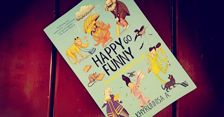 From bag-loving monkeys to unrelenting umbrellas: Khyrunnisa’s Happy Go Funny is hilarious From bag-loving monkeys to unrelenting umbrellas: Khyrunnisa’s Happy Go Funny is hilarious